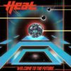 H.E.A.T – Welcome to the Future (Vö 25.04.2025)
